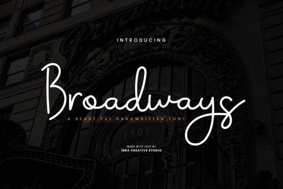 Broadways Font: Elevate Your Brand with Elegant Script