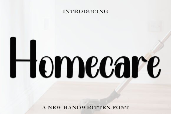 Homecare Font Review: Elevating Campaign Visuals with Style
