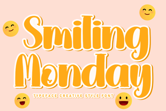 Smiling Monday: A Designer's Take on Warm Script Typography